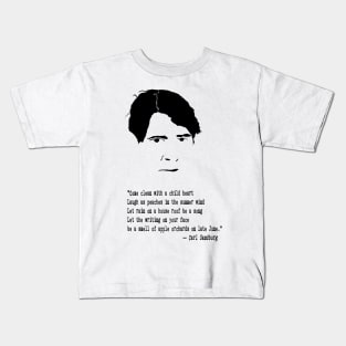 Carl Sandburg Quote Kids T-Shirt